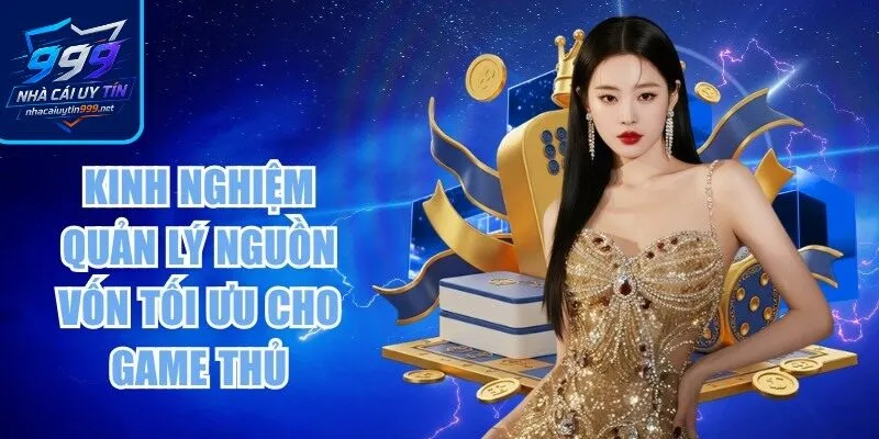 Kinh nghiệm quản lý nguồn vốn